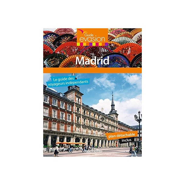 Guide Evasion Madrid (Olan détachable inclus)